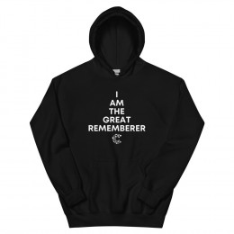 I Am The Great Rememberer - Unisex Hoodie